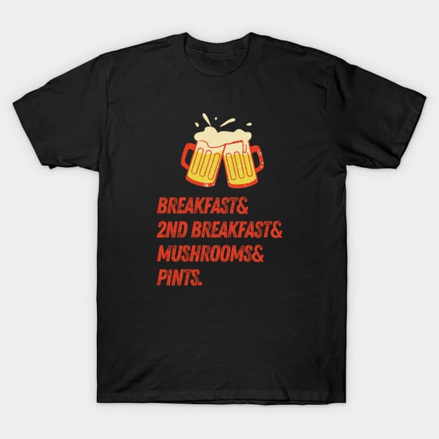 Breakfast & 2nd Breakfast & Mushrooms & Pints - Fantasy Funny T-Shirt by Fenay-Designs